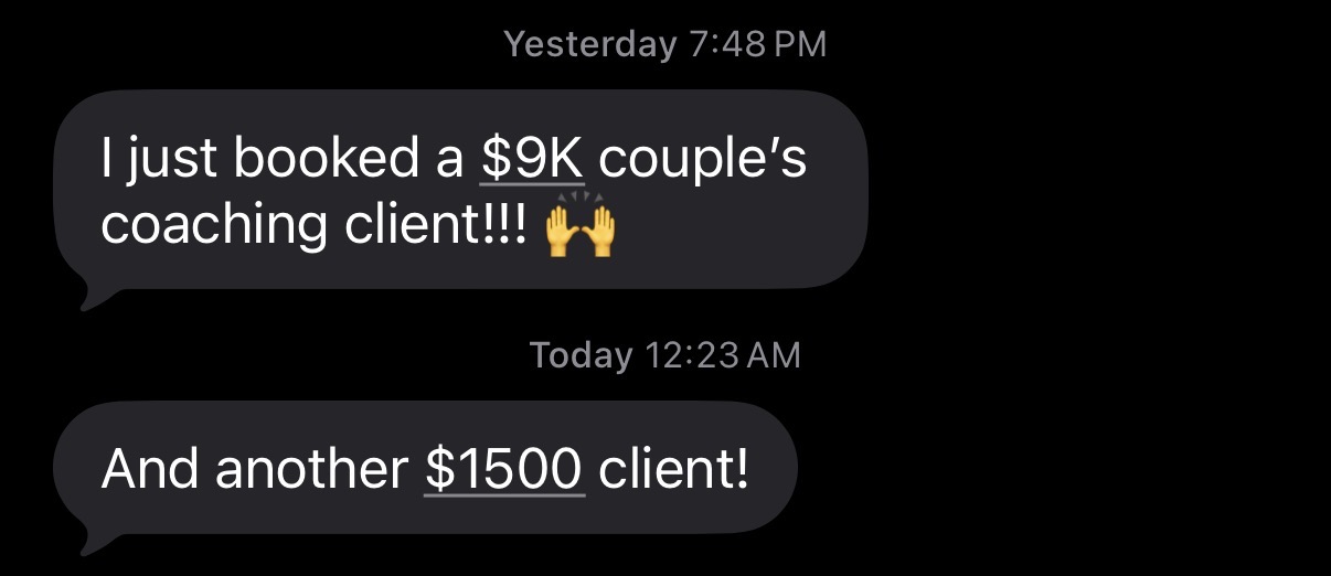 Student booked $9K couples coaching client plus $1,500 client